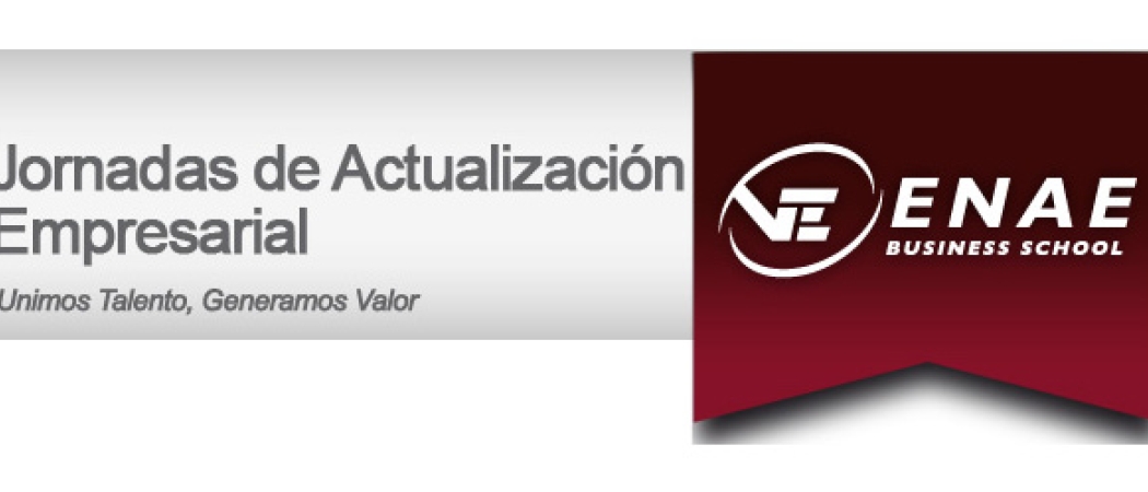 III Jornadas de Actualización Empresarial. Unimos Talento, Generamos Valor
